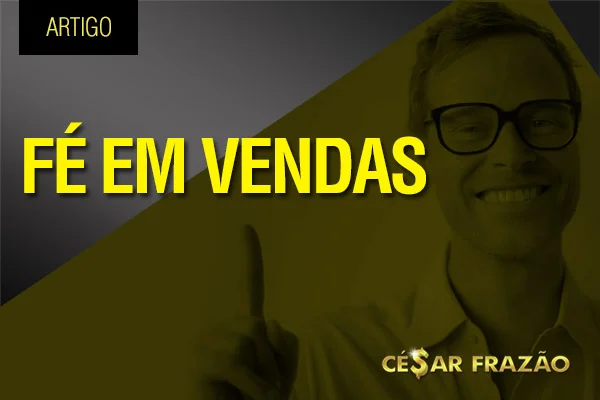 fé em vendas cesar frazao